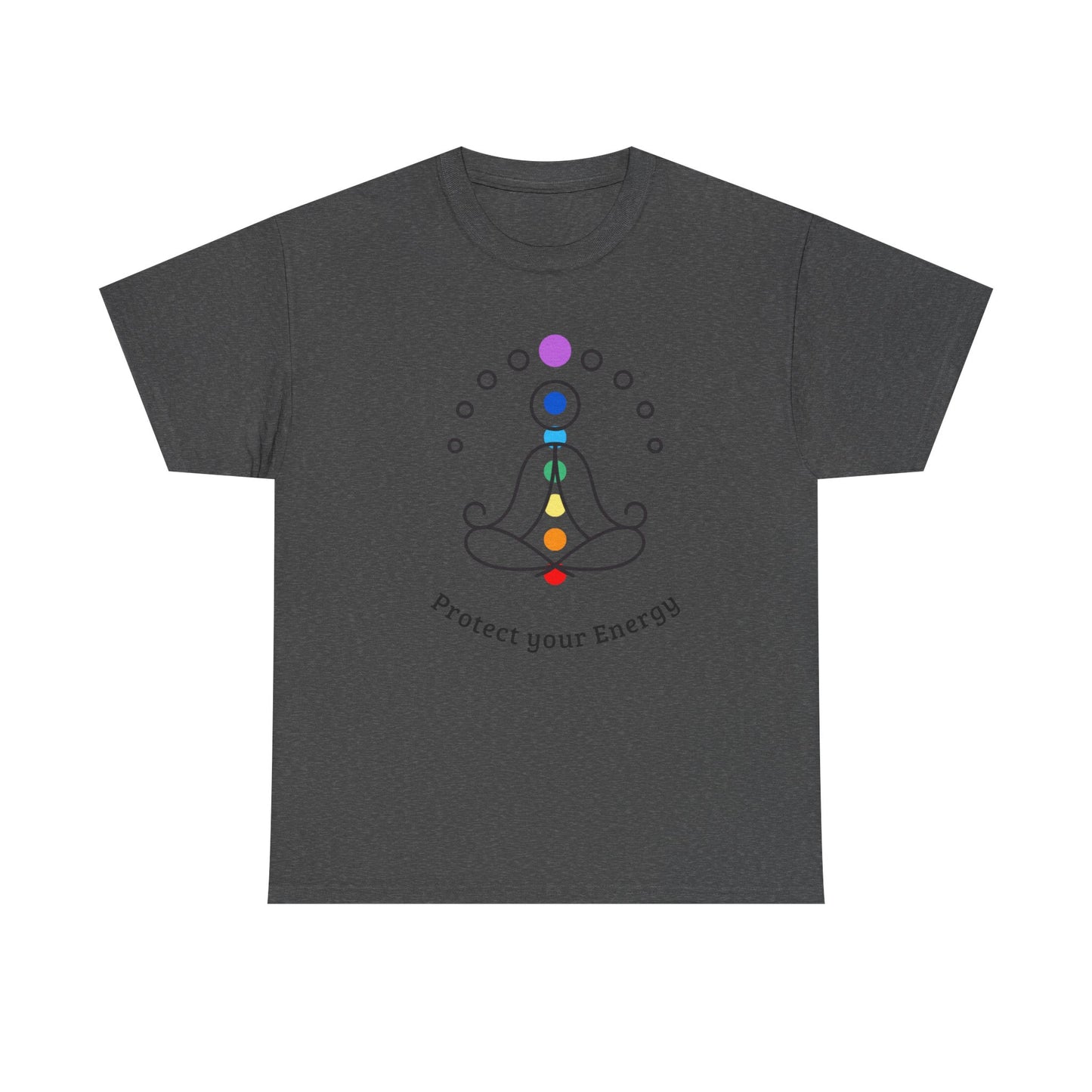 Protect Your Energy- T-Shirt