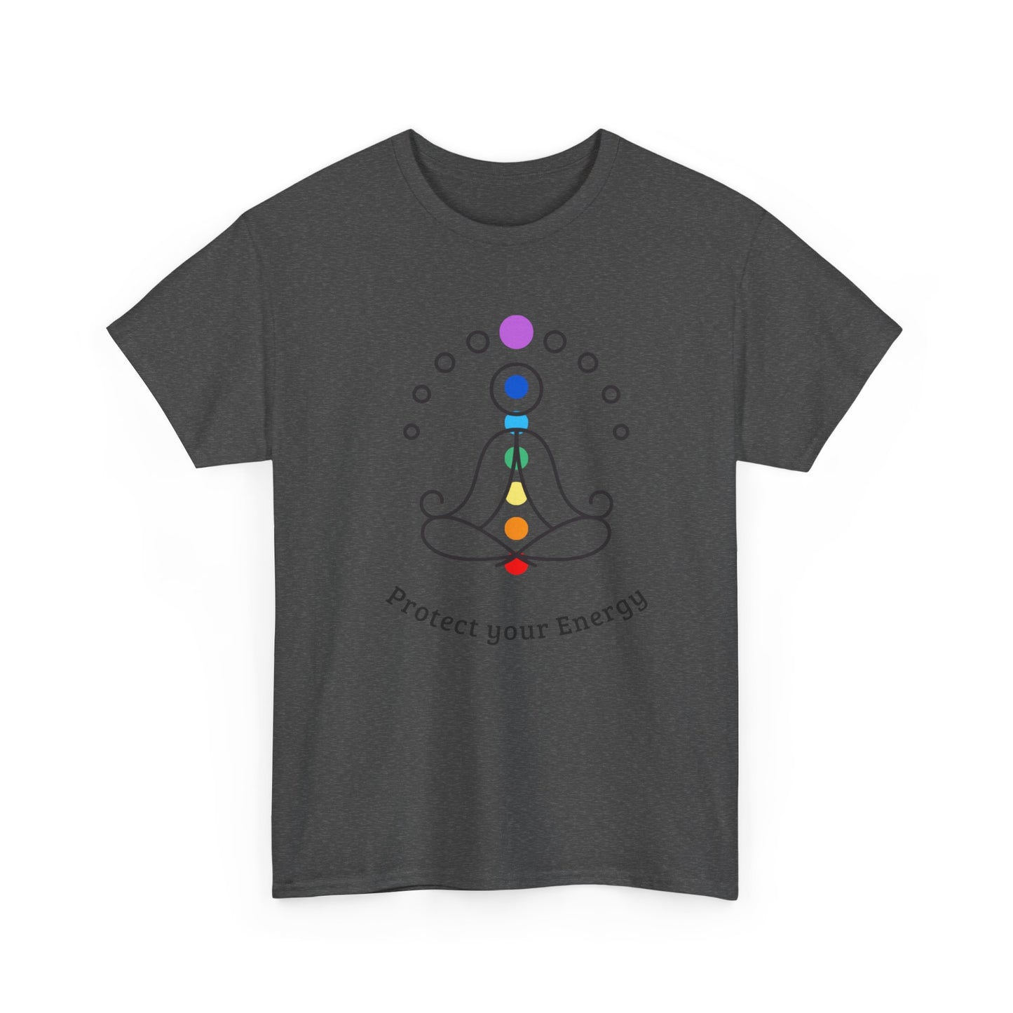 Protect Your Energy- T-Shirt