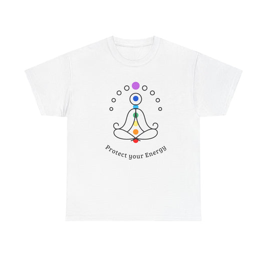 Protect Your Energy- T-Shirt