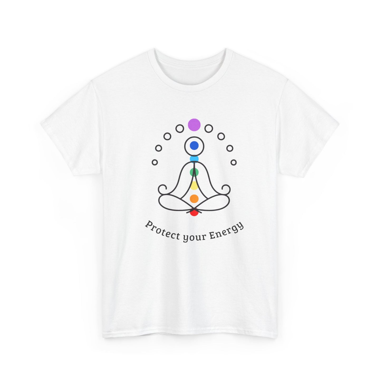 Protect Your Energy- T-Shirt