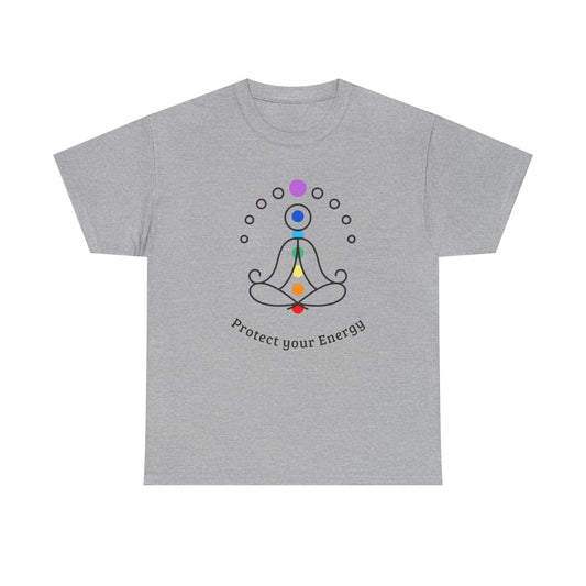 Protect Your Energy- T-Shirt