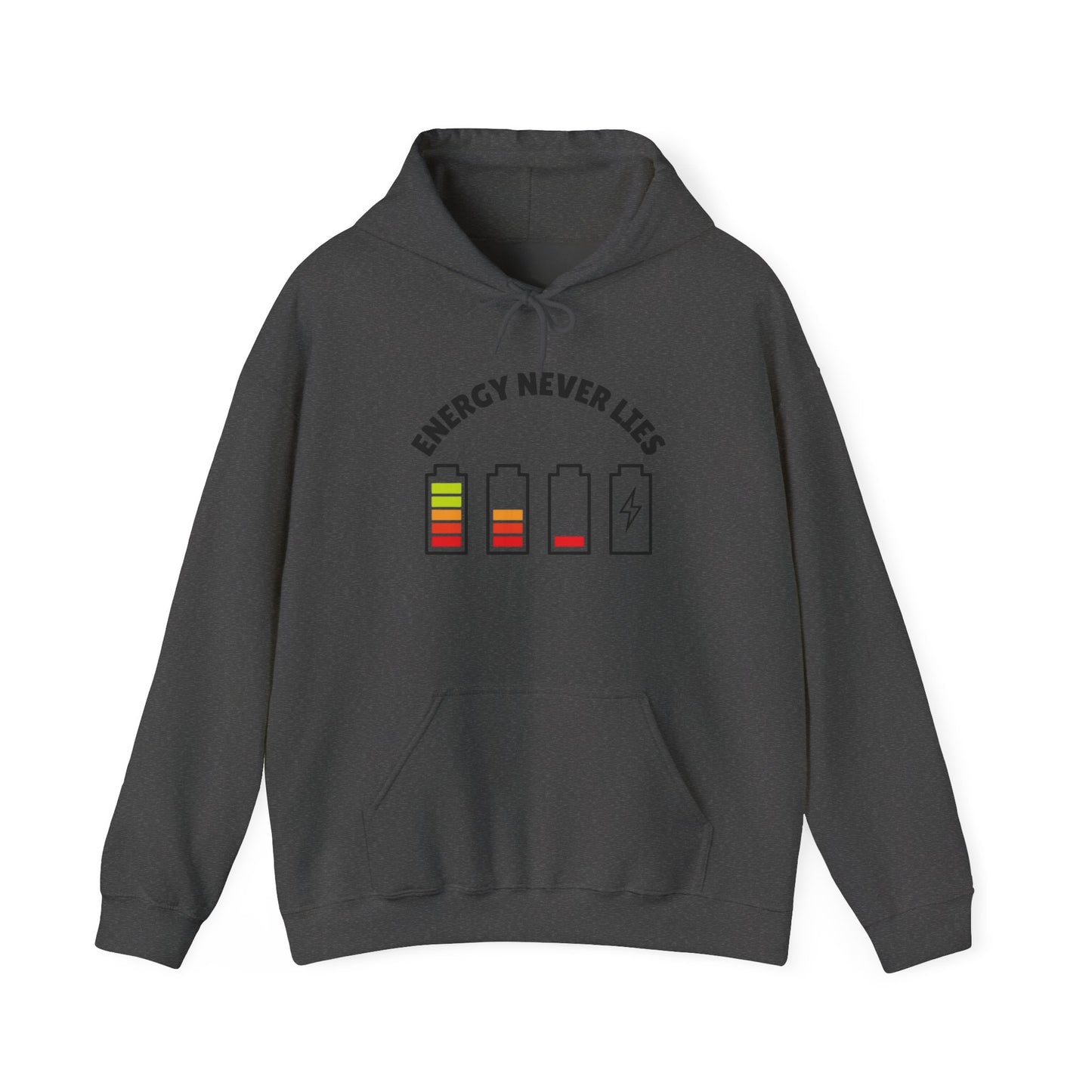 Energetic Vibes Hoodie | Energy Never Lies, Unisex Sweatshirt, Cozy Gift, Casual Wear, Everyday Comfort